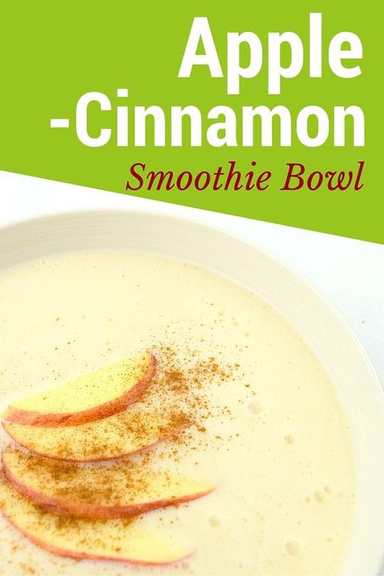 Apple Cinnamon Smoothie Bowl